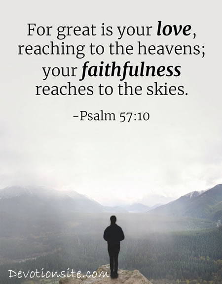 Daily Bible Verse:- Psalm 57:10